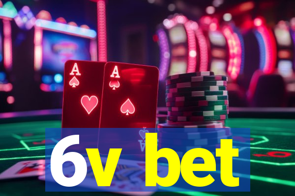 6v bet